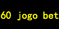 60 jogo bet